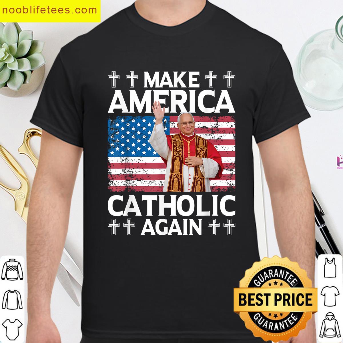 Make America Catholic Again Us Pope Leo Xiv premium shirt