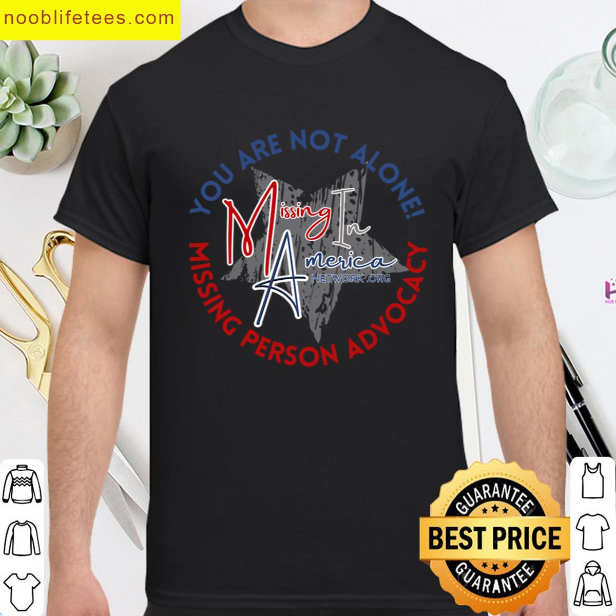 Missing In America Network Missing Person Advocacy premium shirt