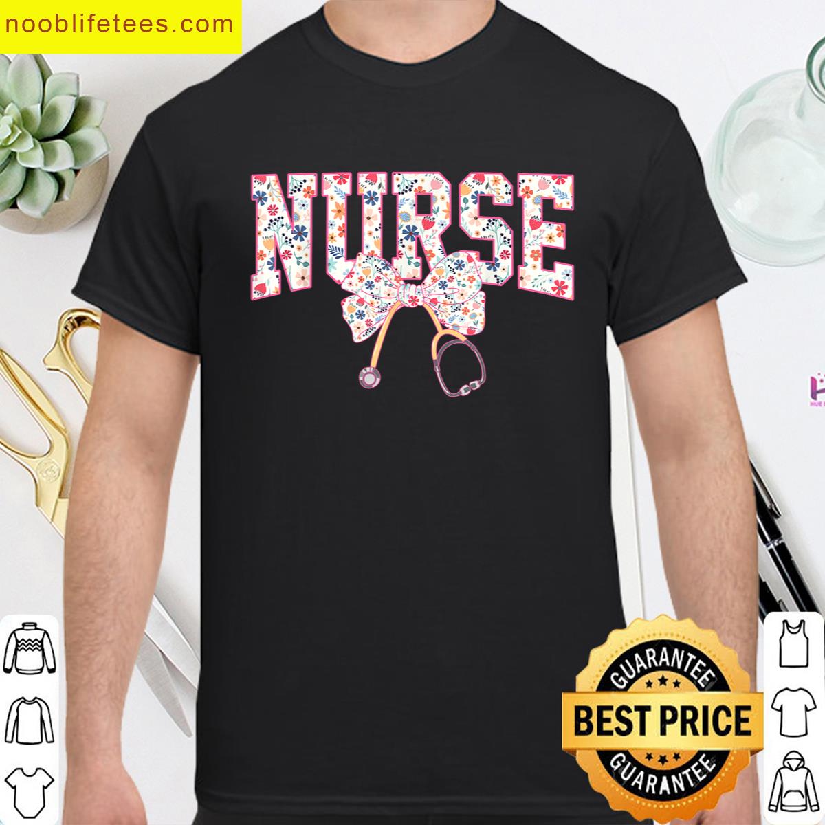 Nurse Stethoscope Bow Floral Rn Lpn Np Cna Nurse Weeks Women premium shirt