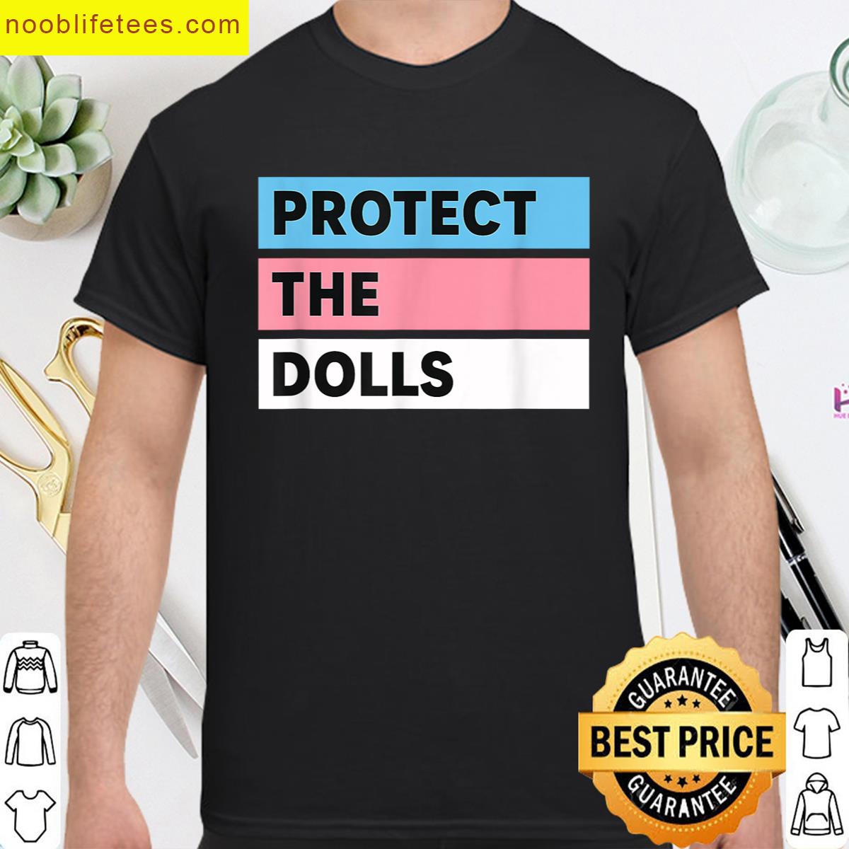 Protect The Dolls Trans Pride Flag Solidarity premium shirt