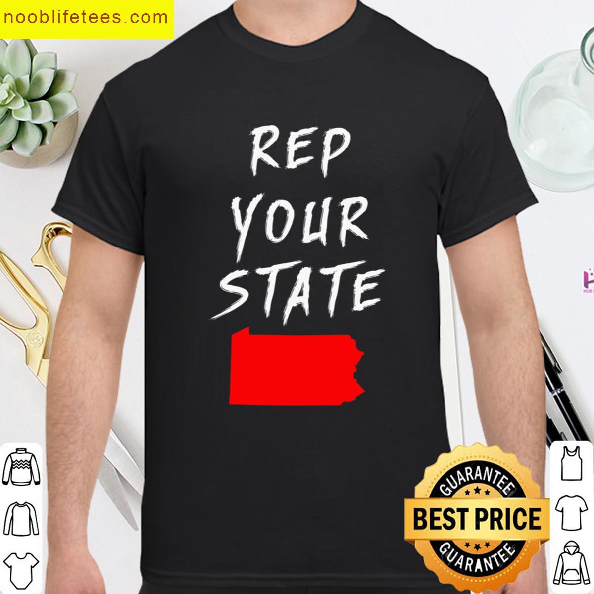 Rep Your State Pennsylvania premium shirt