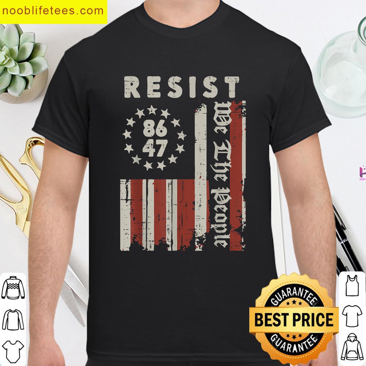 Resist 8647 Us Flag We The People Protest Women Men Kids premium shirt