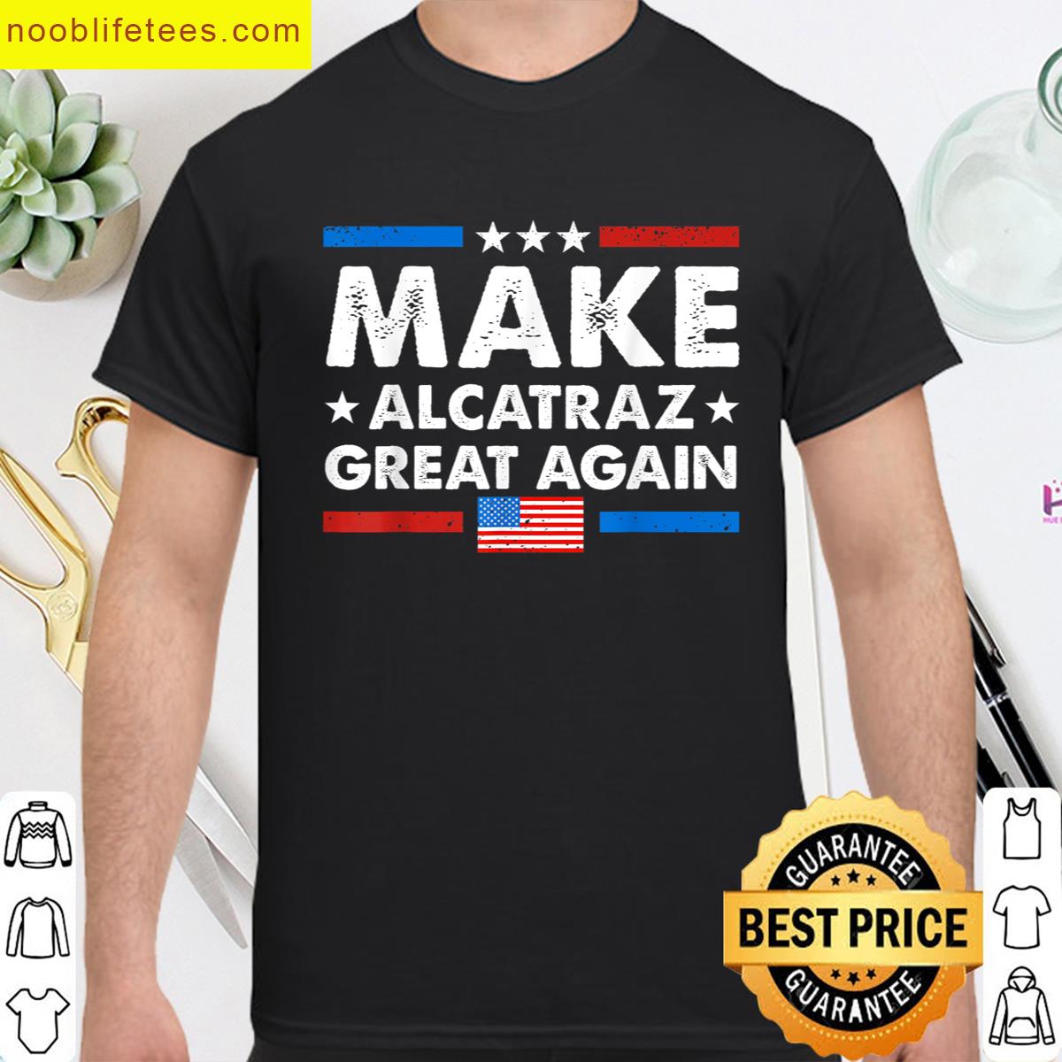 Retro Make Alcatraz Great Again Funny Trump Alcatraz premium shirt