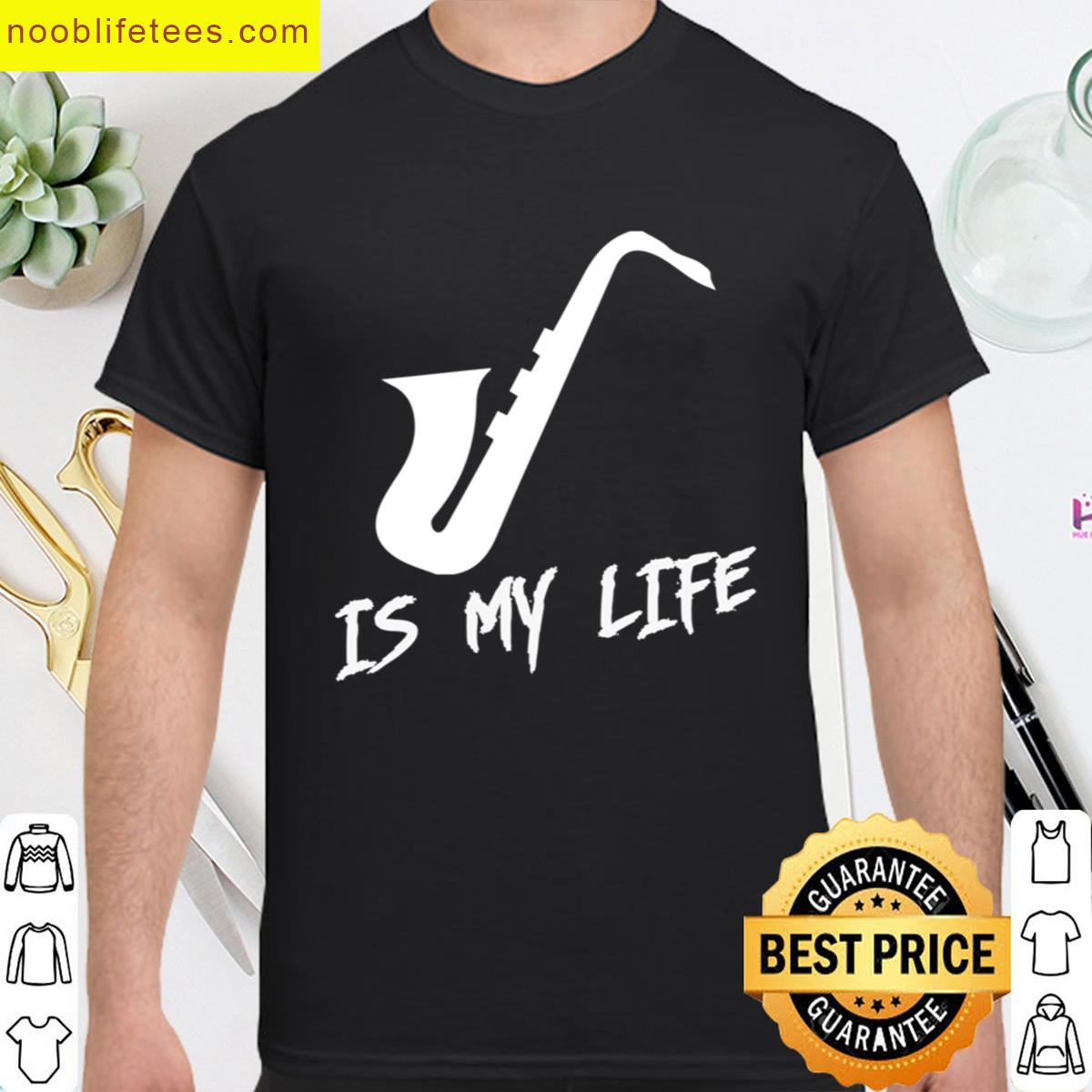 Saxophone Is My Life premium shirt