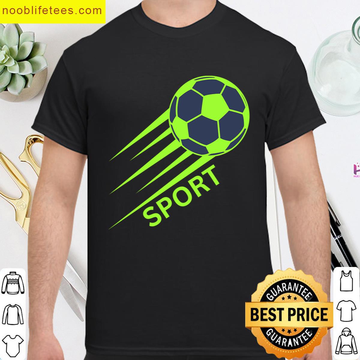 Sport Sport Sport premium shirt