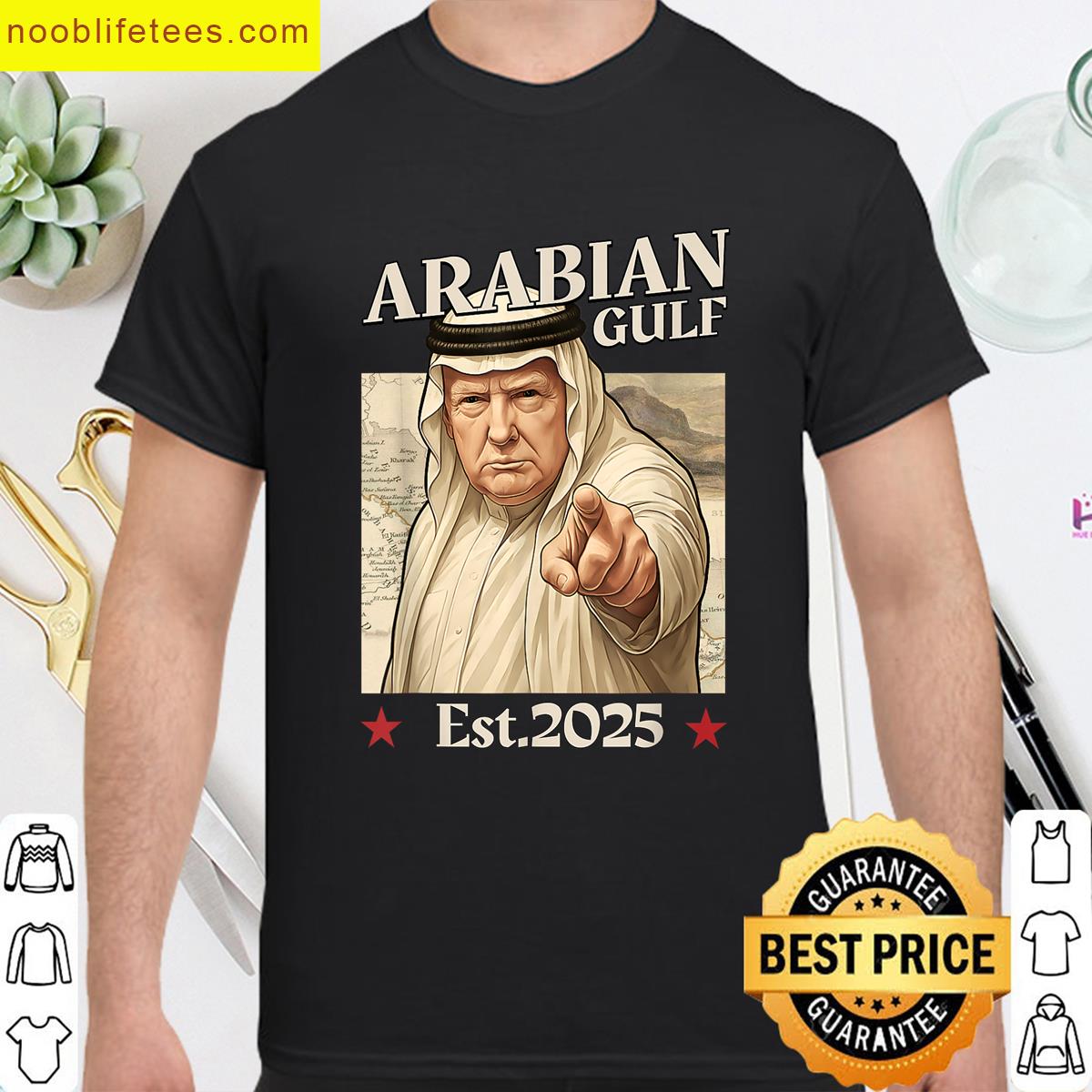 Trump Arabian Gulf 2025 Funny Trump Gulf Of Arabian Est premium shirt