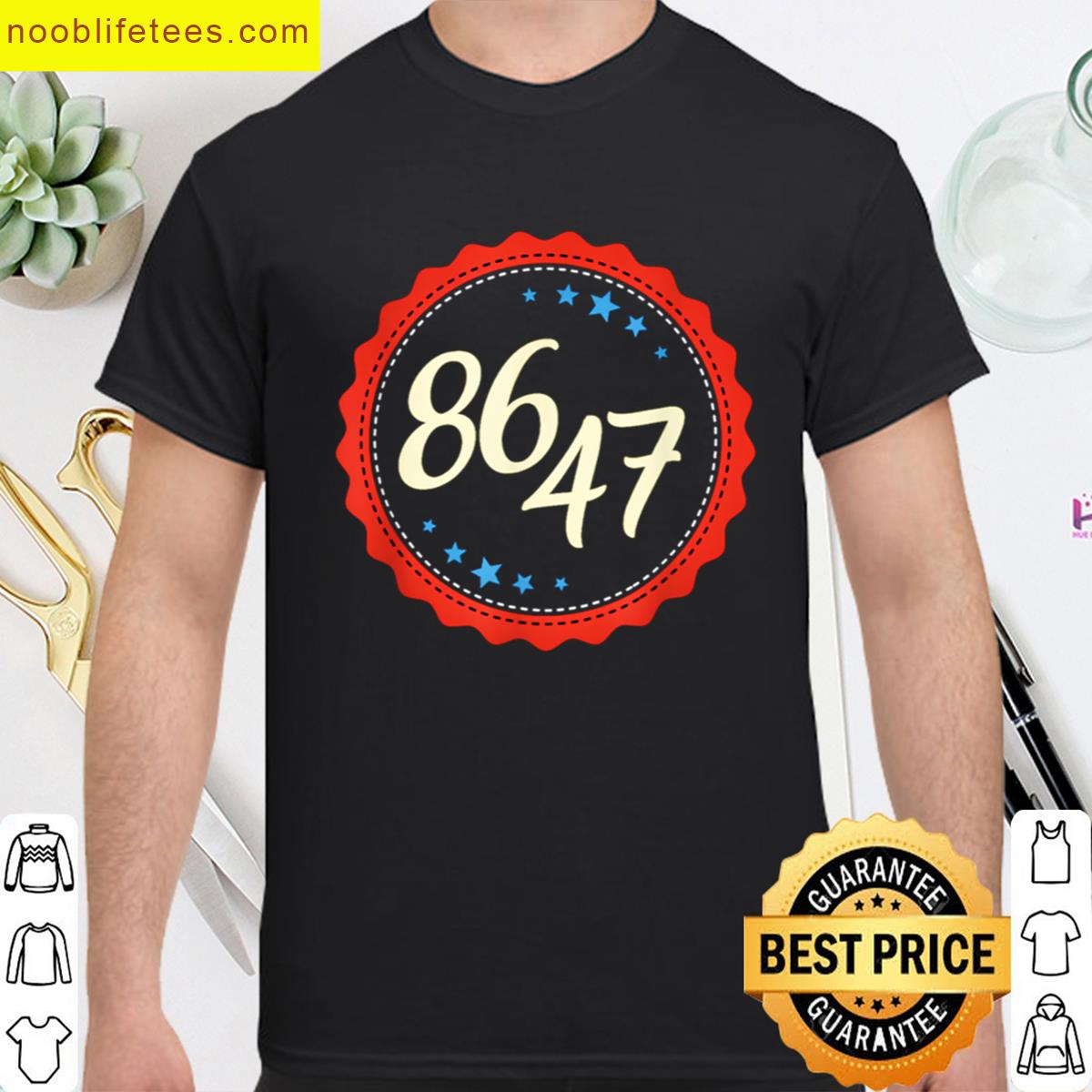 86 47 Political Tee premium shirt