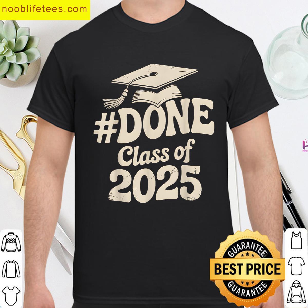 Funny Class Of 2025 Graduation Tee premium shirt