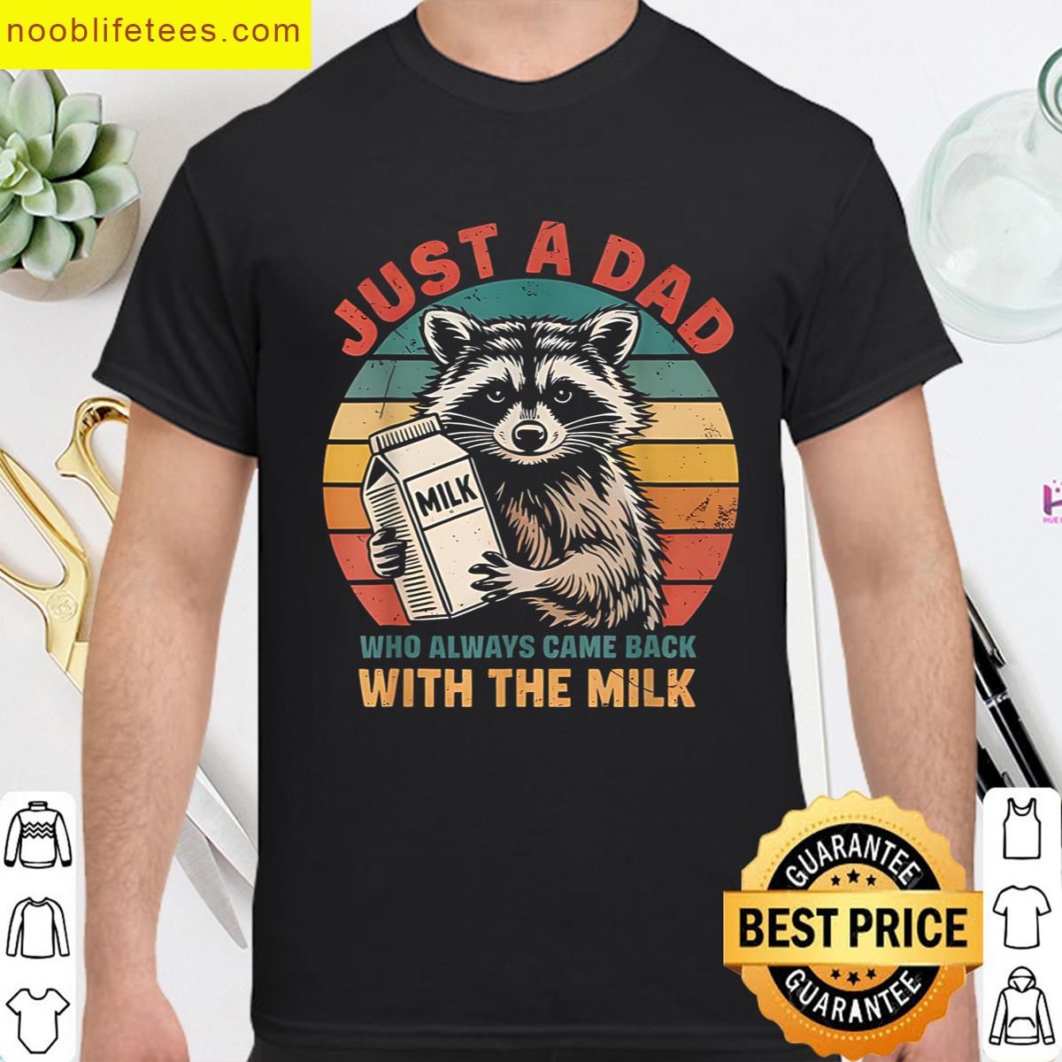 Funny Dad Always Back Tee premium shirt