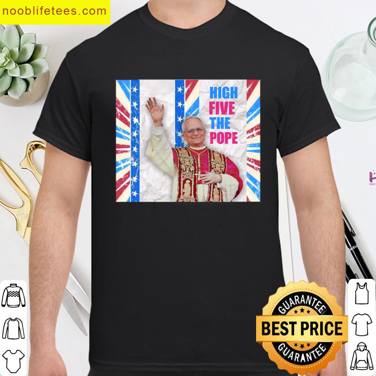 Pope High Five Graphic premium shirt