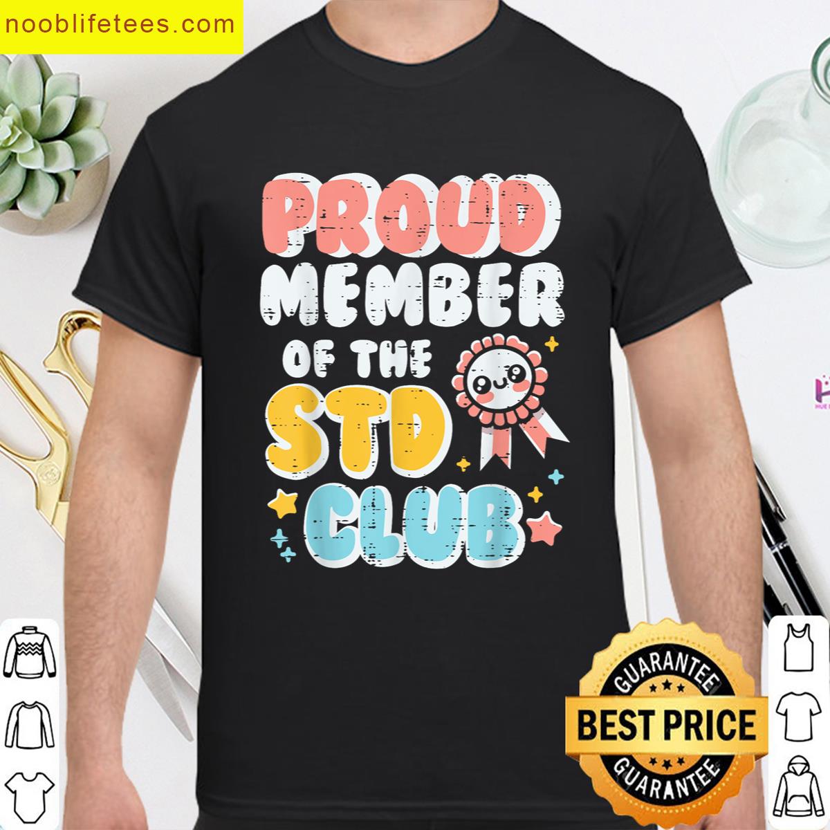 Proud Member Club Tee premium shirt