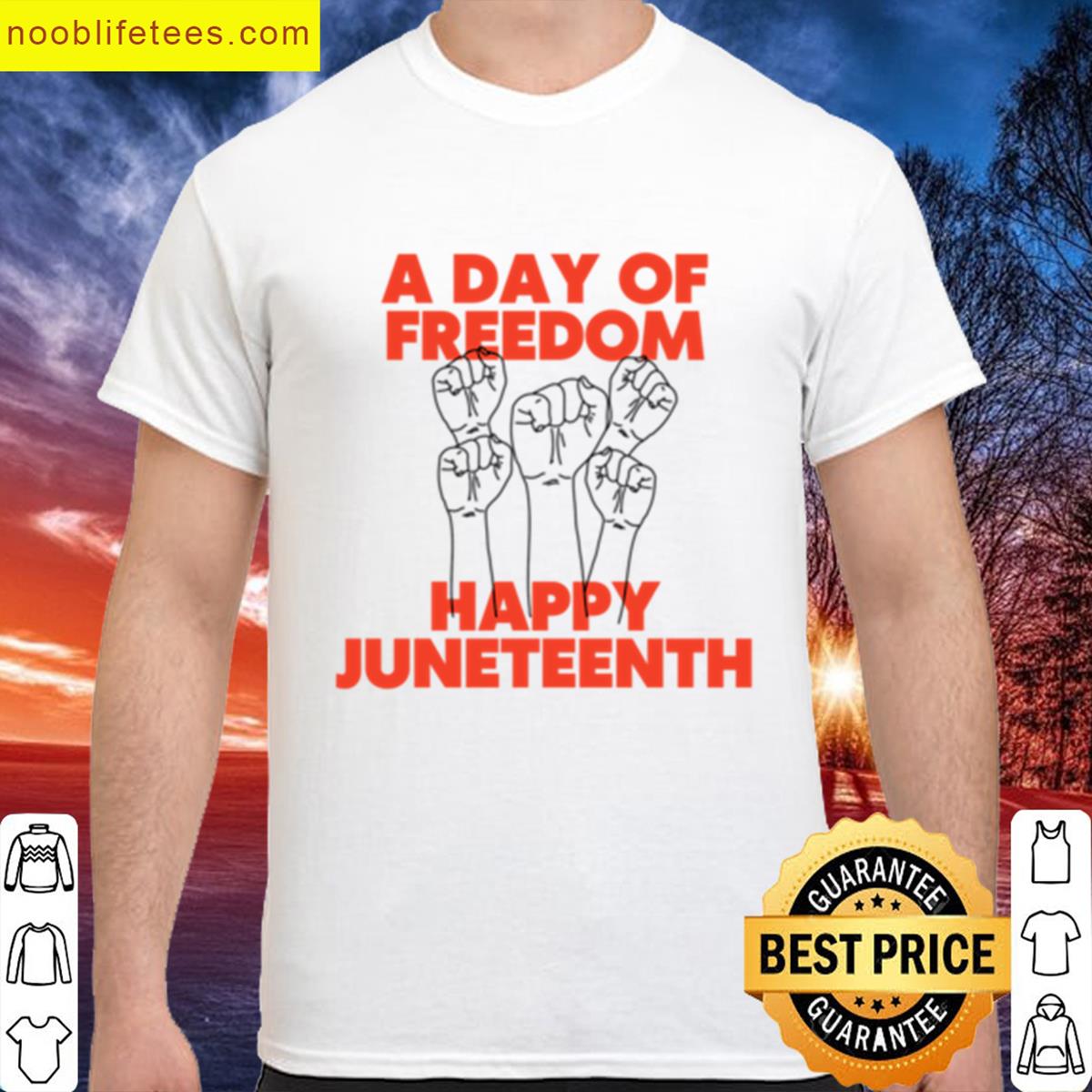 A Day Of Freedom Happy Juneteenth premium shirt
