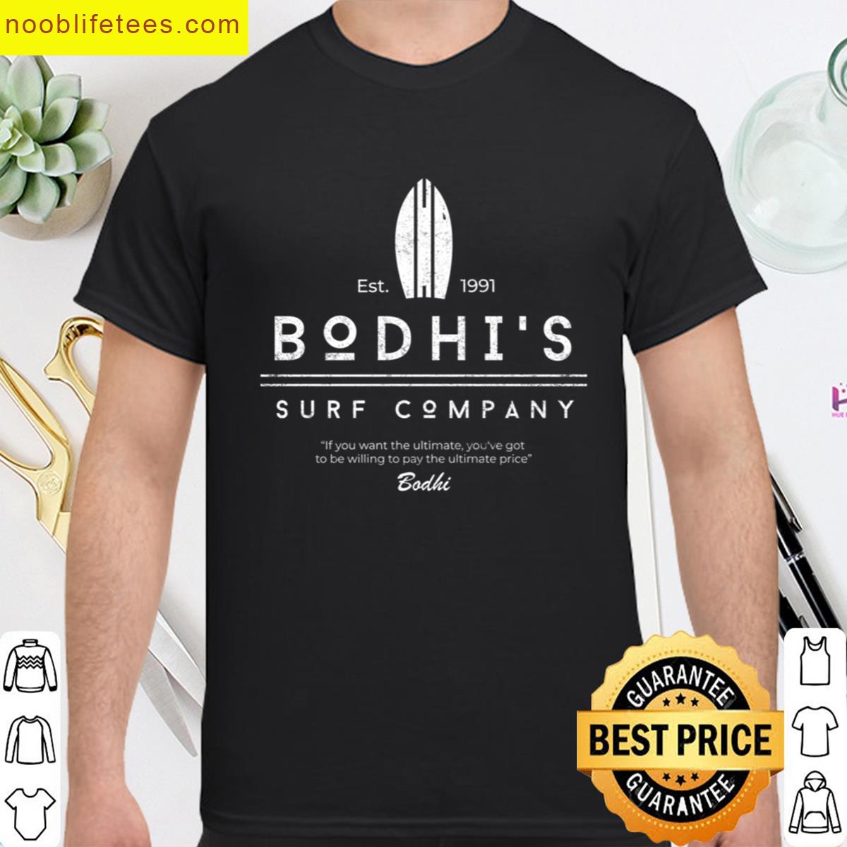 Bodhis Surf Company Est 1991 premium shirt
