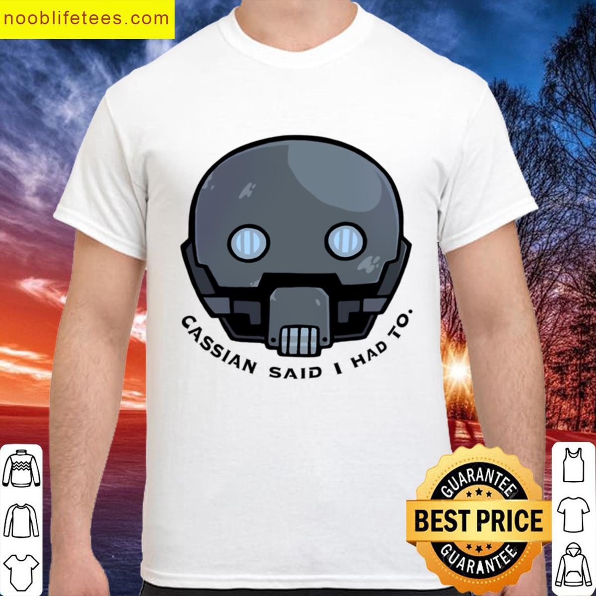 Cassian Said I Had To premium shirt