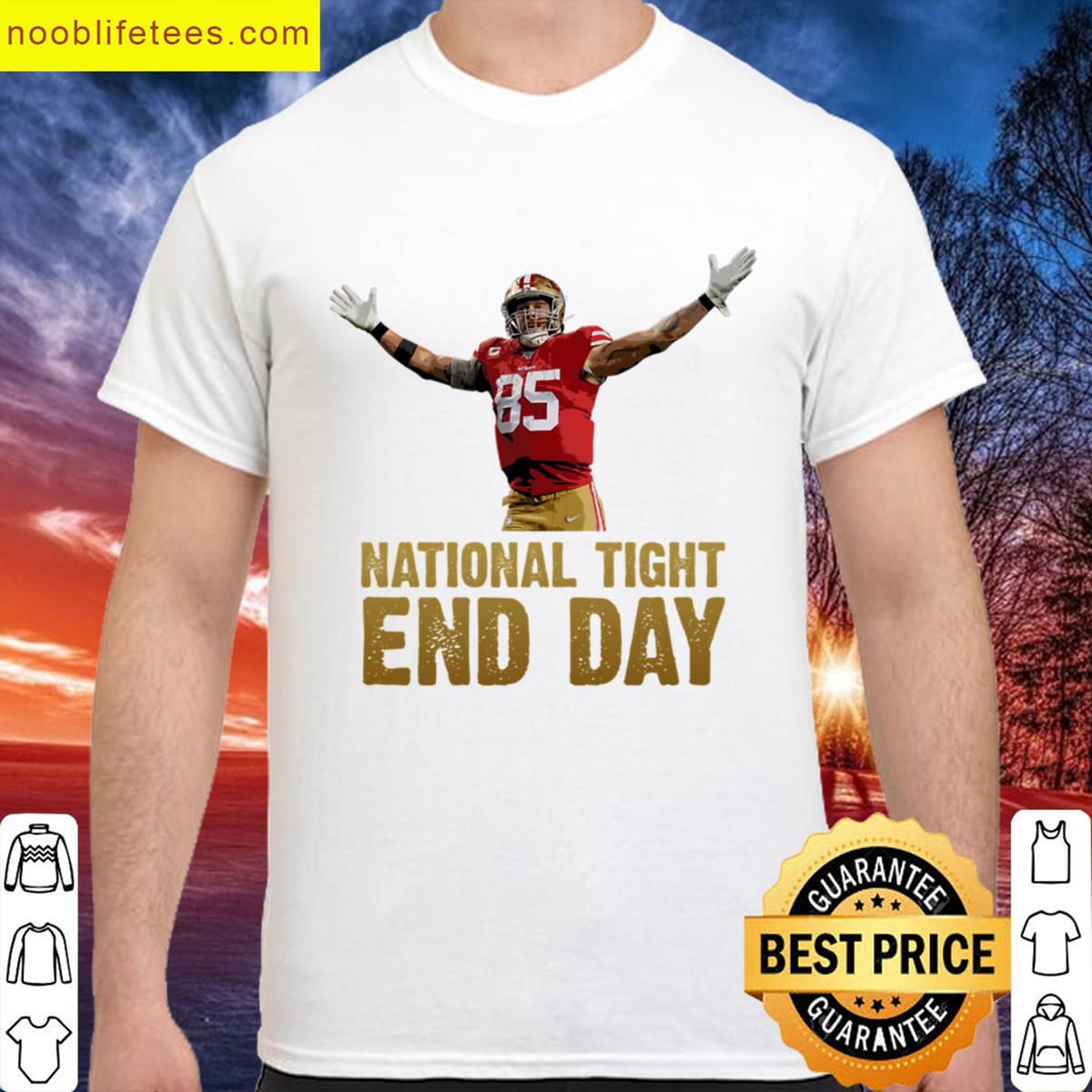 George Kittle National Tight End Day premium shirt