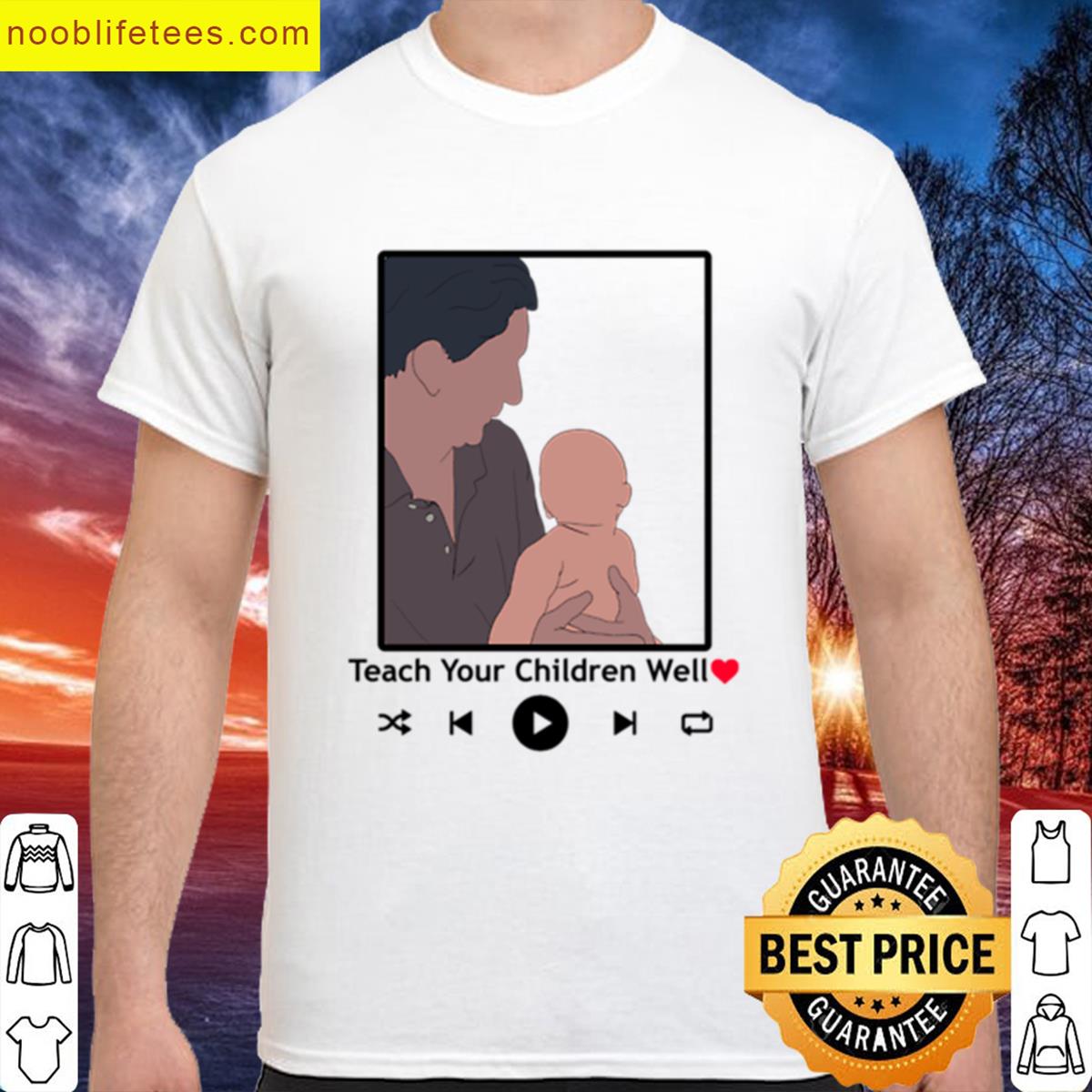 Grandpa Teach Your Children Well premium shirt