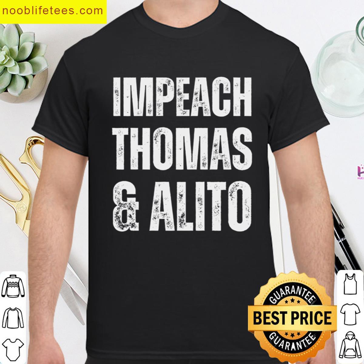 Impeach Thomas Alito White premium shirt