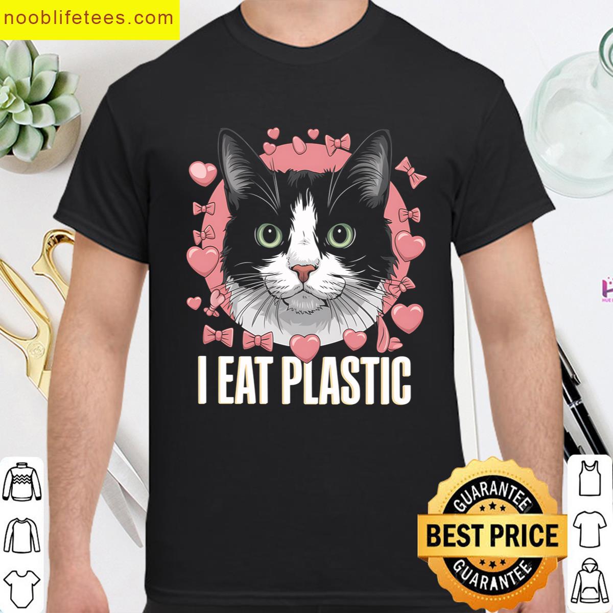 Cute Cat Lover Eat Plastic Funny Kitten Owner Kitty premium shirt
