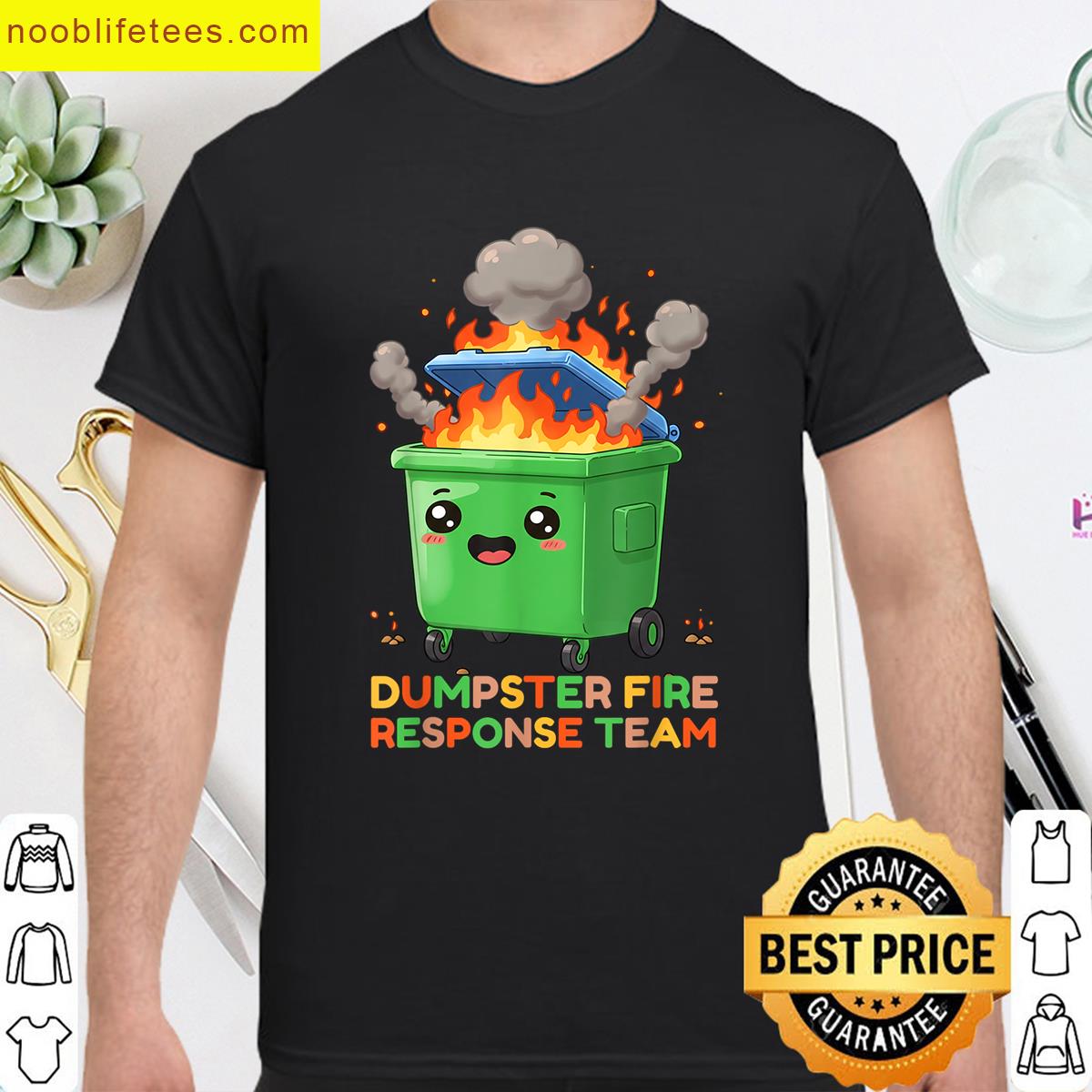 Dumpster Fire Response Team Leader Work Humor Employee premium shirt