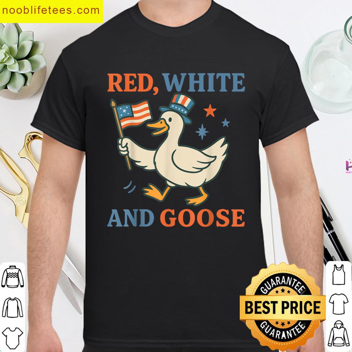 Funny Silly Goose 4th Of July Patriotic Red White And Goose premium shirt