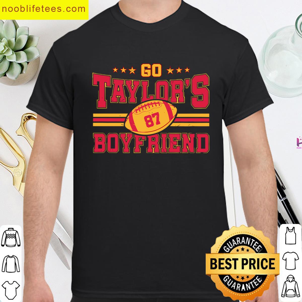 Go Taylors Boyfriend Football Travis Kelce 87 premium shirt