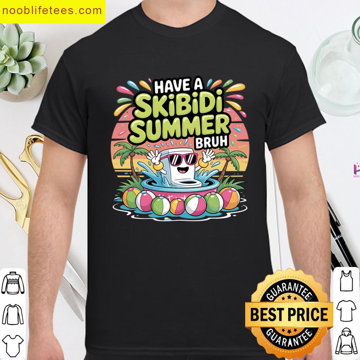 Have A Skibidi Summer Bruh premium shirt