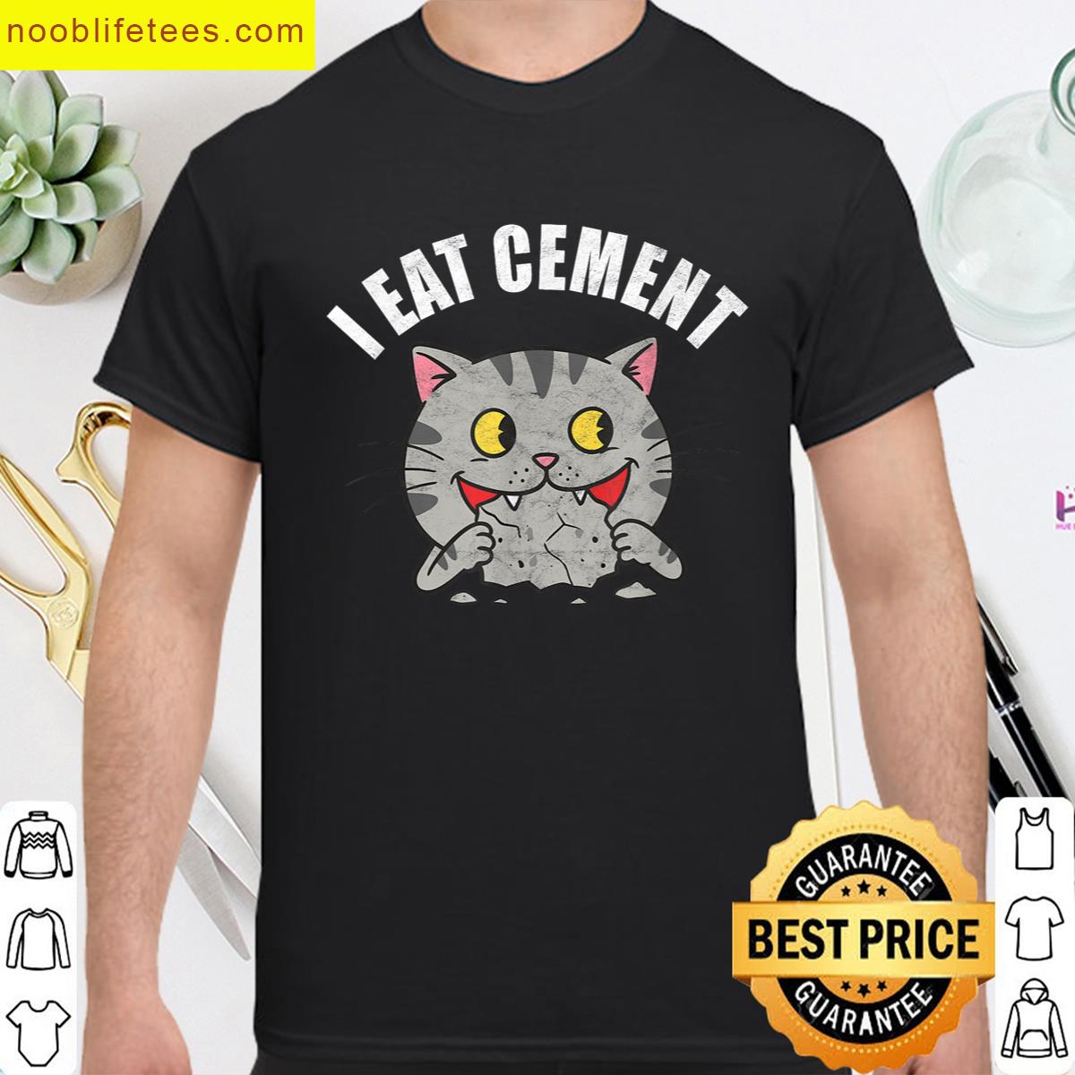 I Eat Cement Cat Meme Funny Brainrot Unhinged Brain Rot premium shirt