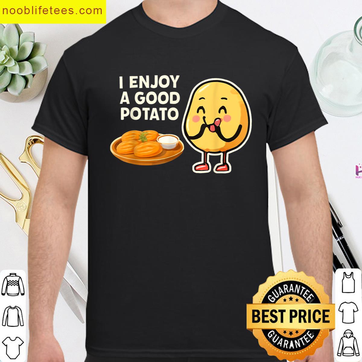 I Enjoy Good Potato Vegetarian Pizza Food Lover Gamer Fries premium shirt