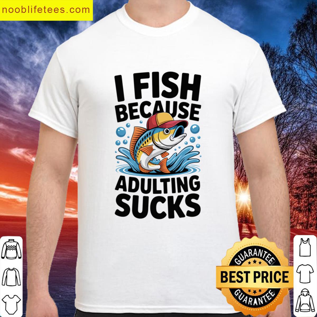 I Fish Because Adulting Sucks premium shirt