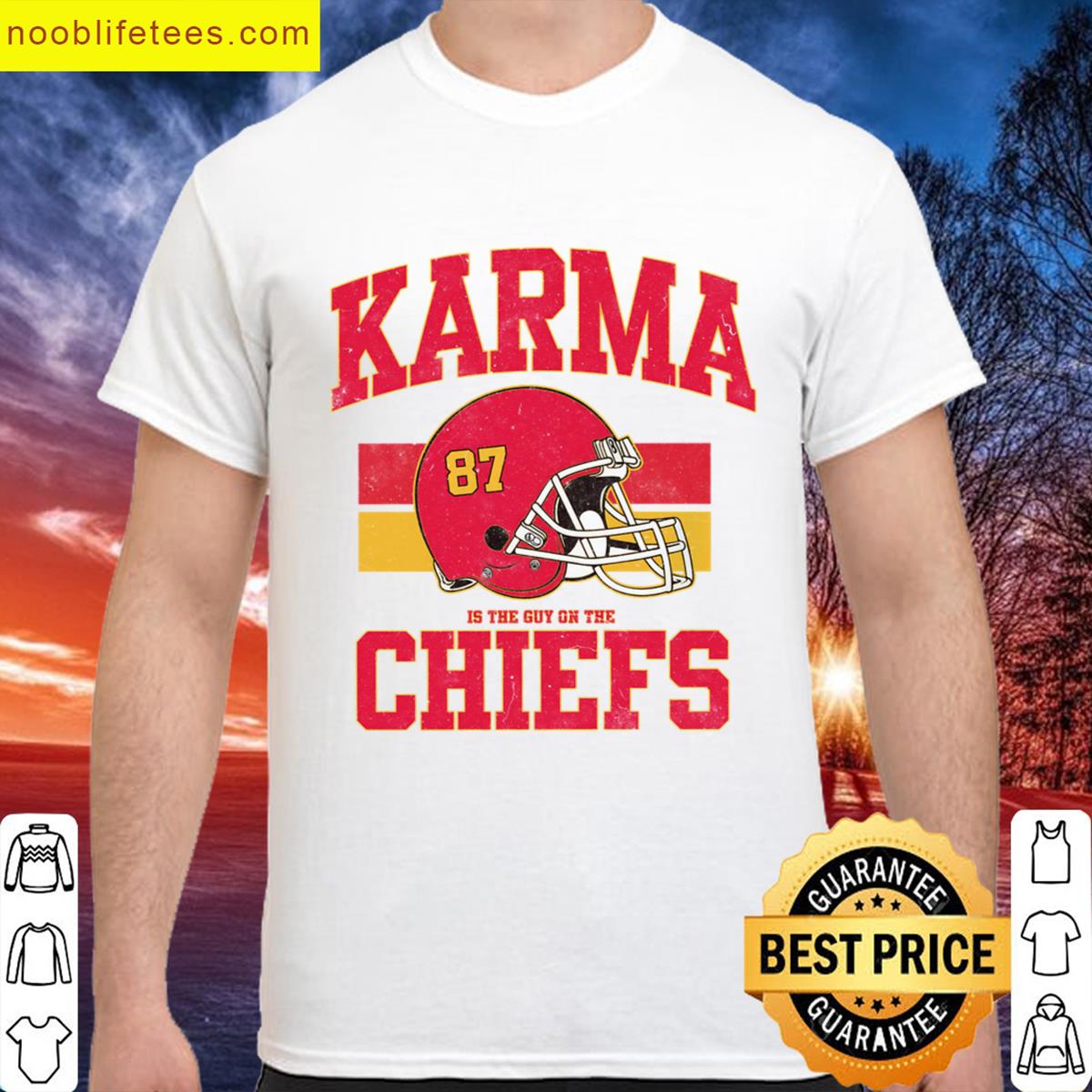 Karma Is The Guy On The Chiefs Go Taylors Boyfriend premium shirt